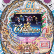 CR GI DREAM.VV パチンコ スペック 予告 初打ち 打ち方 期待値 信頼度