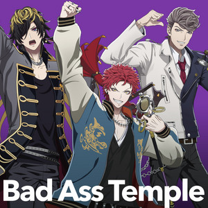 Bad Ass Temple Playlist(ヒプノシスマイク –Division Rap Battle