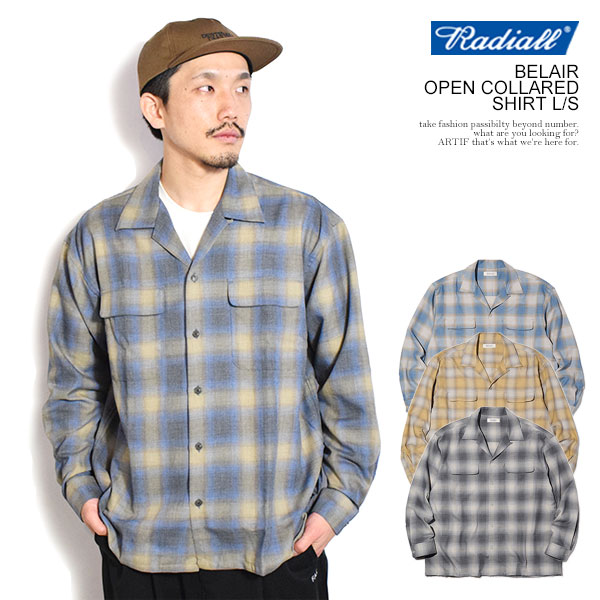 RADIALL ラディアル BELAIR - OPEN COLLARED SHIRT L/S