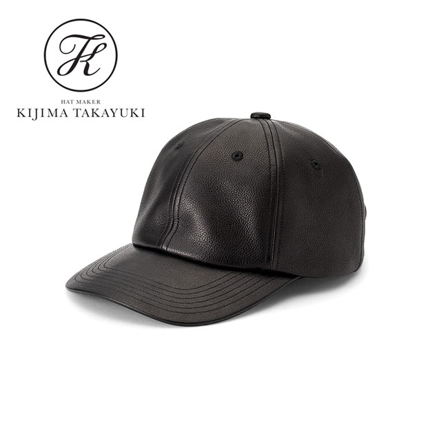 KIJIMA TAKAYUKI キジマタカユキ コットン×レザー ロゴパッチ キャップ