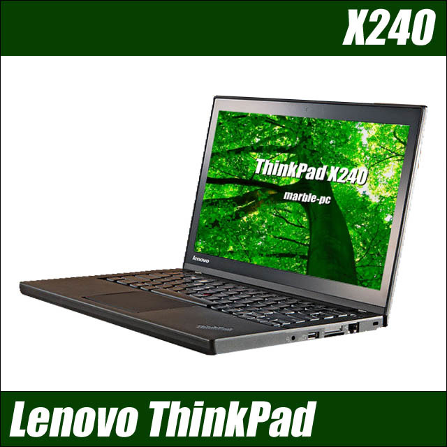 Lenovo ThinkPad X240 通販 液晶12.5型 中古ノートパソコン WPS Office
