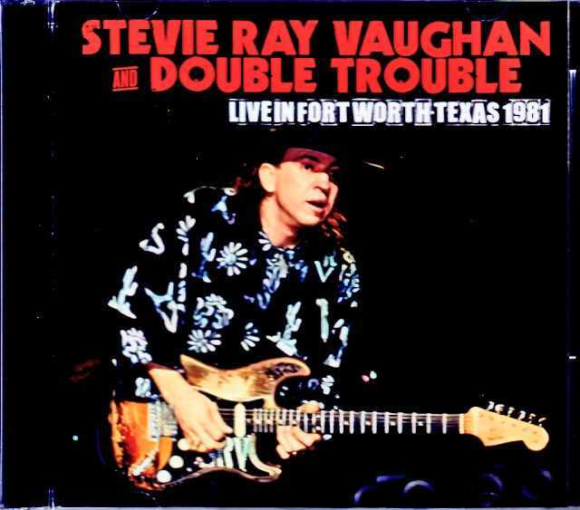 Stevie Ray Vaughan and Double Trouble スティーヴィー・レイ