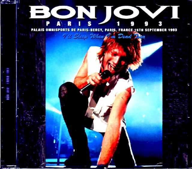 Bon Jovi ボン・ジョヴィ/France 1993 Complete