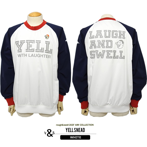 rough&swell［ラフアンドスウェル］YELL SNEAD/YELLスニードジャック