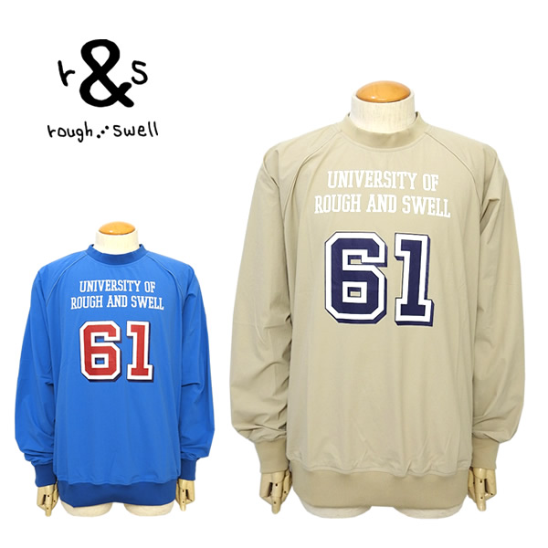 rough&swell［ラフアンドスウェル］UNIVERSITY PISTE/ストレッチ