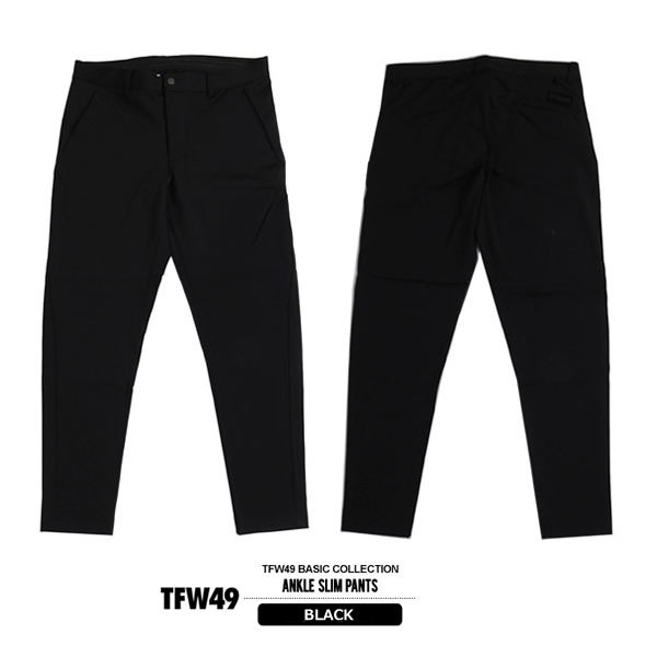 TFW49［ティーエフダブリューフォーティーナイン］ANKLE SLIM PANTS