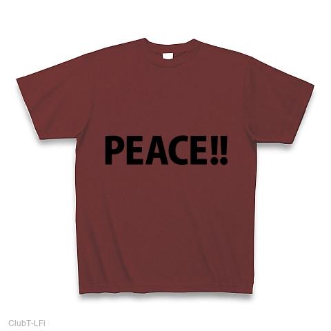 PEACE!！（ピース/平和/社会/戦争/内戦/言葉/文字） Tシャツを購入