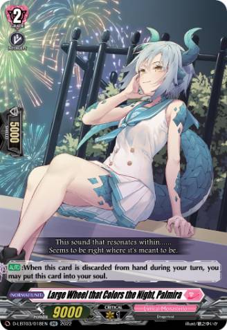 Large Wheel that Colors the Night, Palmira (432743) - Cardfight