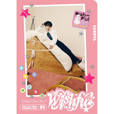初回生産限定盤/SAKUYA Ver.】WISHFUL(CD)｜NCT WISH｜mu-moショップ