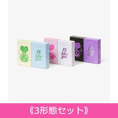3形態セット》 2nd Mini Album: I'LL LIKE YOU ＜一般盤＞ : ILLIT