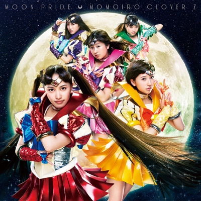 MOON PRIDE 【ももクロ盤】 : ももいろクローバーZ | HMV&BOOKS online