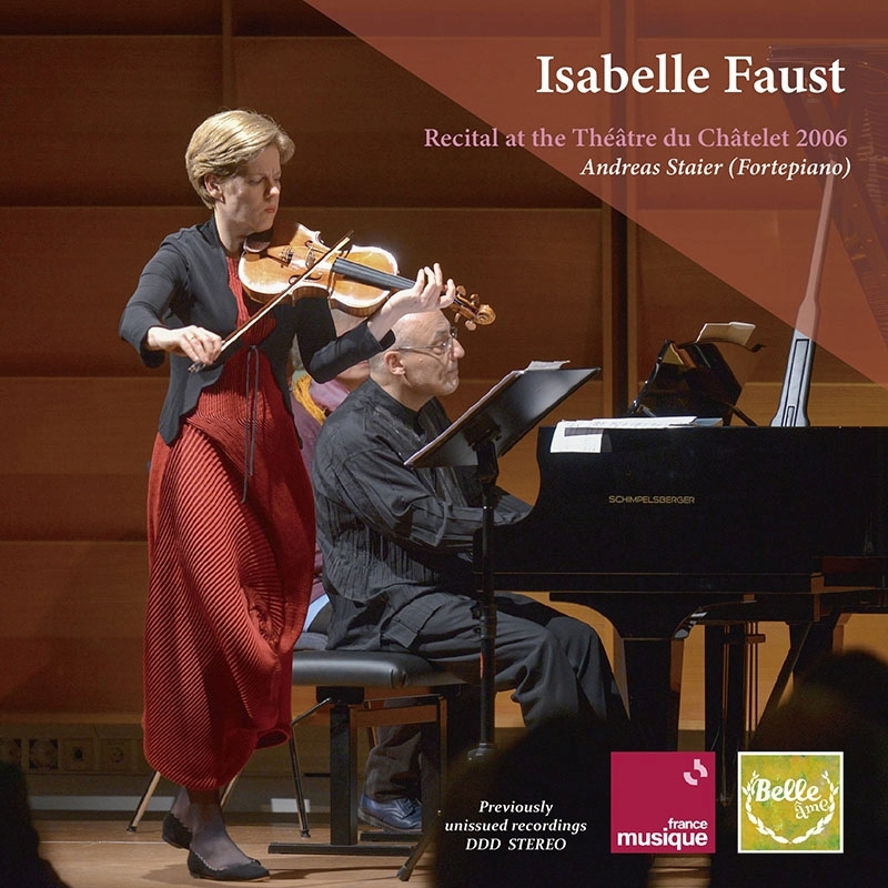 イザベル・ファウスト、アンドレアス・シュタイアー／リサイタル