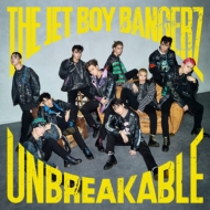 THE JET BOY BANGERZ EP『UNBREAKABLE』11月20日発売《@Loppi・HMV限定