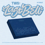 TWS 1stシングル「Last Bell」発売決定！《＠Loppi・HMV限定特典＋先着