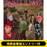 KID PHENOMENON from EXILE TRIBE 5thシングル 『Sparkle Summer