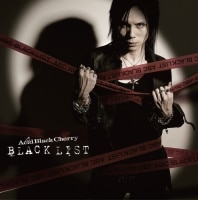 BLACK LIST | ディスコグラフィー | Acid Black Cherry | アーティスト