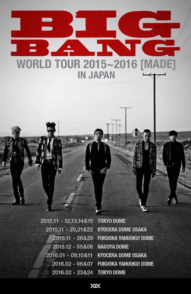 BIGBANG WORLD TOUR 2015～2016 [MADE] IN JAPAN』 | ビッグバン