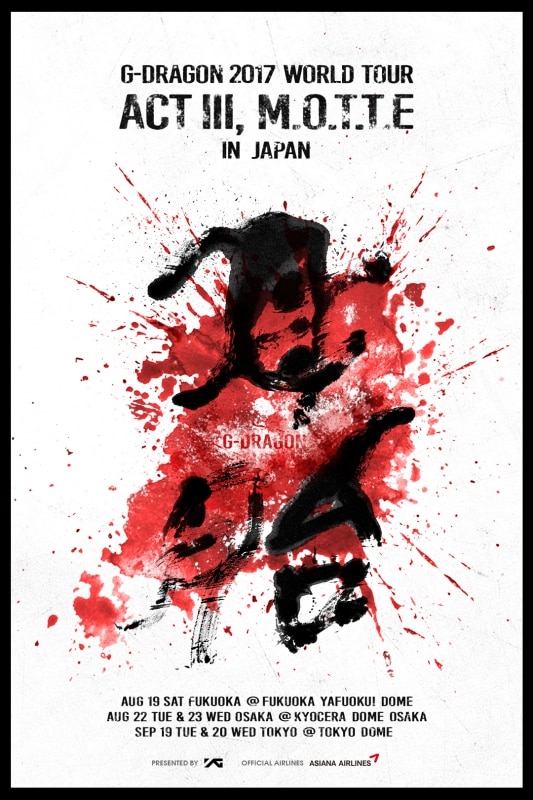 G-DRAGON 2017 WORLD TOUR <ACT III, MOTTE> IN JAPAN