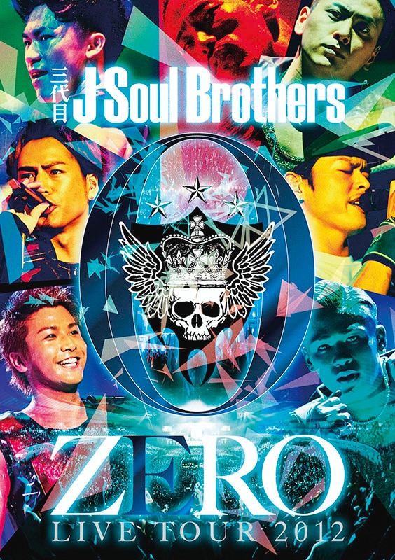 三代目 J Soul Brothers LIVE TOUR 2012 「0～ZERO～」 | リリース