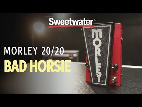 Morley 20/20 Bad Horsie Wah Wah Pedal | Sweetwater