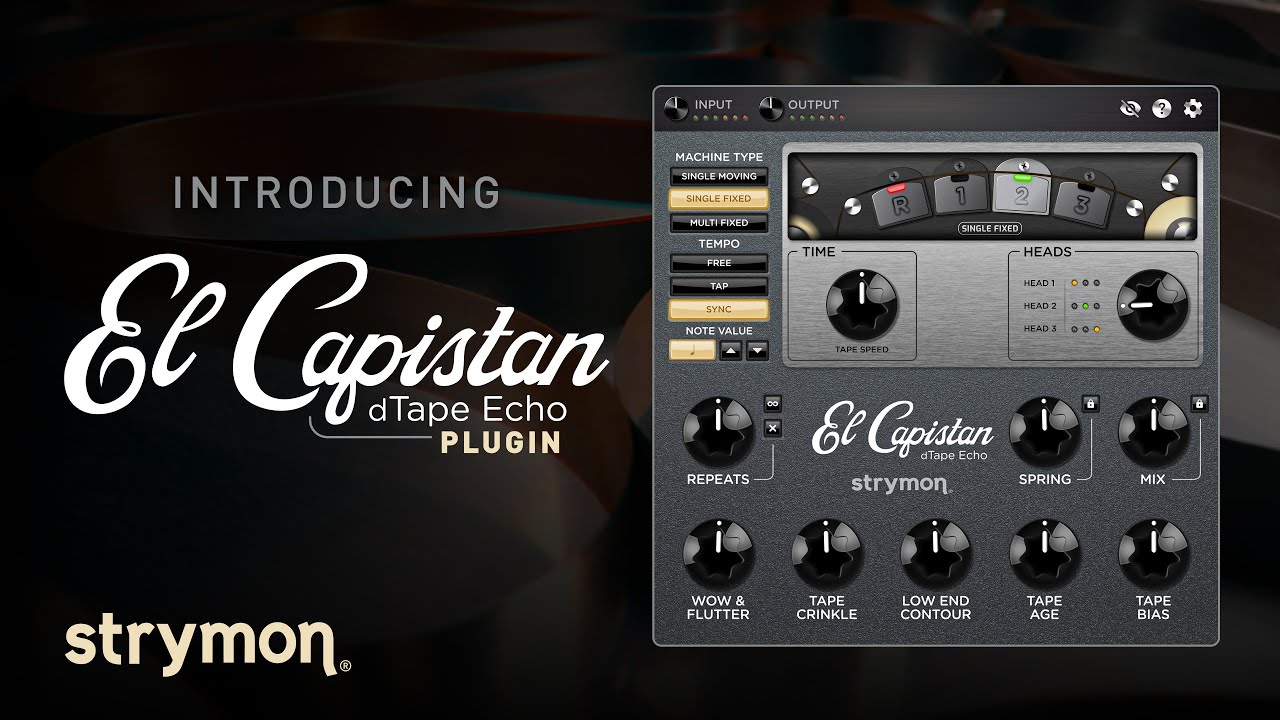 El Capistan Tape Echo Plugin - Strymon