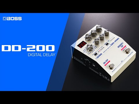 Boss DD-200 Digital Delay Pedal | Sweetwater