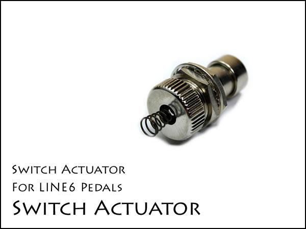 Actuator スイッチ / LINE6用