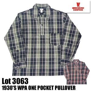 ウエアハウス WAREHOUSE プルオーバーネルシャツ Lot 3063 1930'S WPA
