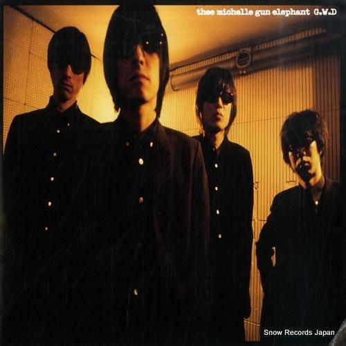 ミッシェル・ガン・エレファント g.w.d COKA-14 | レコード買取