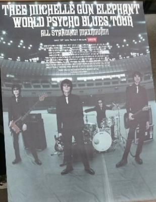 ミッシェルガンエレファント ポスター THEE MICHELLE GUN ELEPHANT