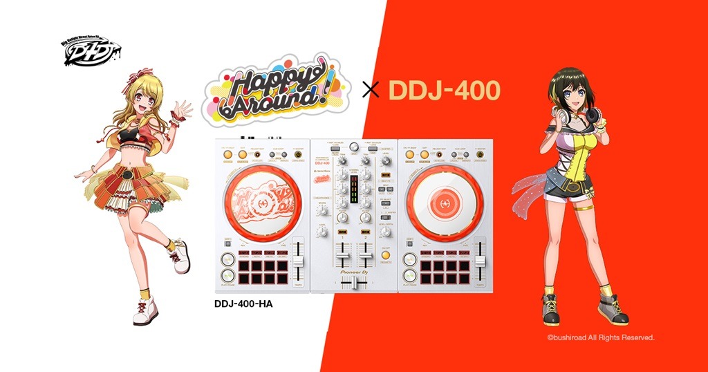Pioneer DJ : DDJ-400-HA | TVアニメ「D4DJ First Mix」Happy Around