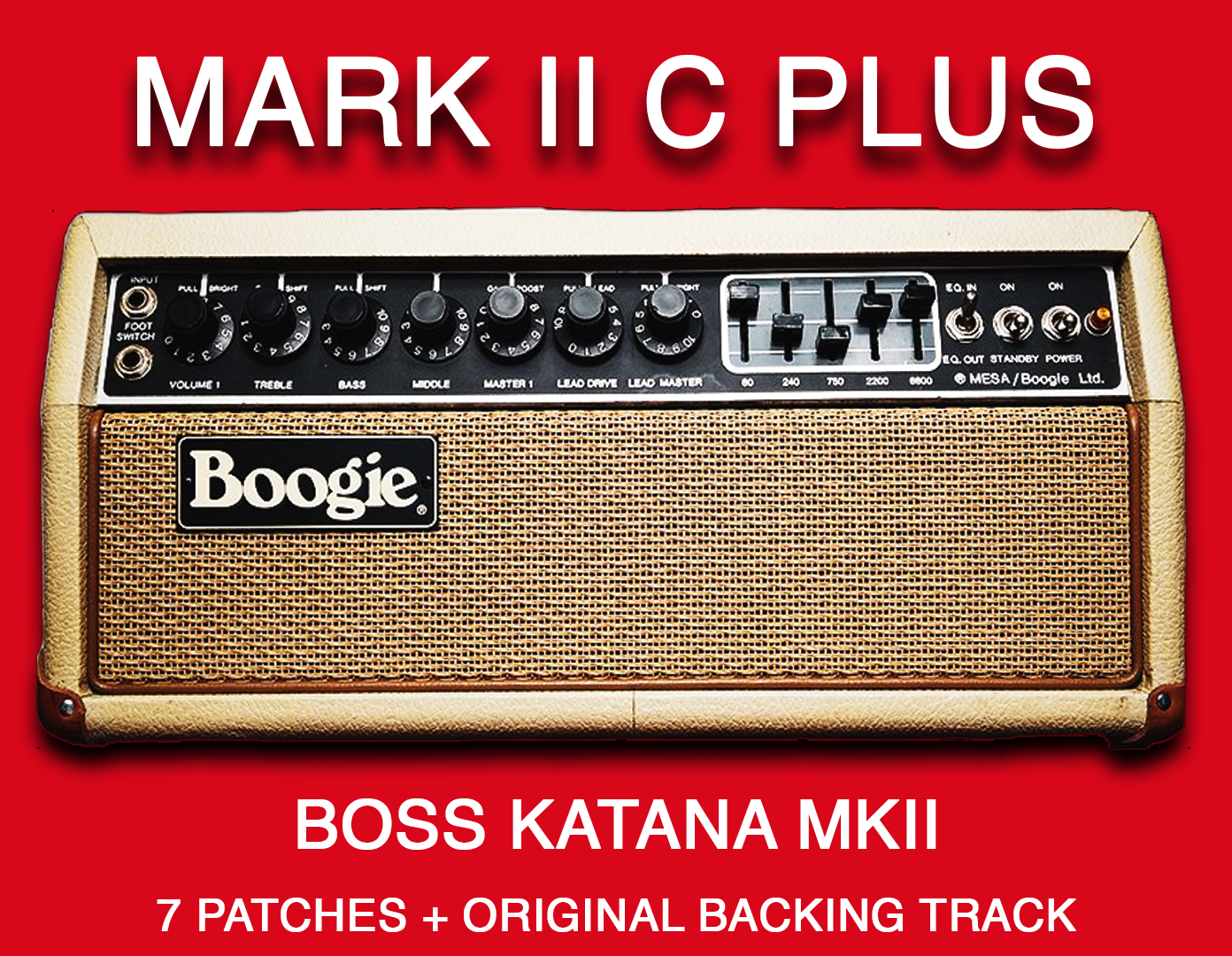 Mesa Mark II C Plus – Guitar Patches by Juca Nery