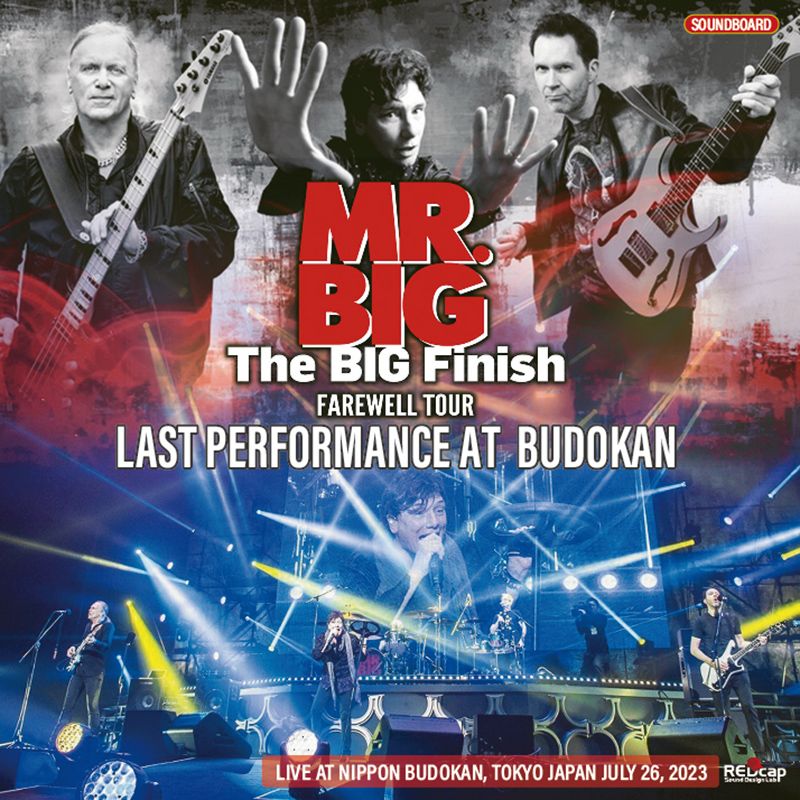 ミスター・ビッグ / 2023年7月26日 武道館公演 これが日本最後の公演だ