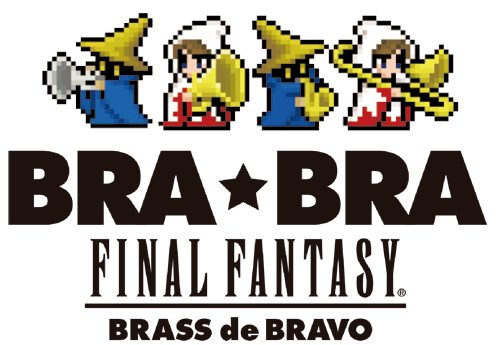 BRA☆BRA FINAL FANTASY 公式吹奏楽アレンジが楽譜化！【ウィンズスコア】