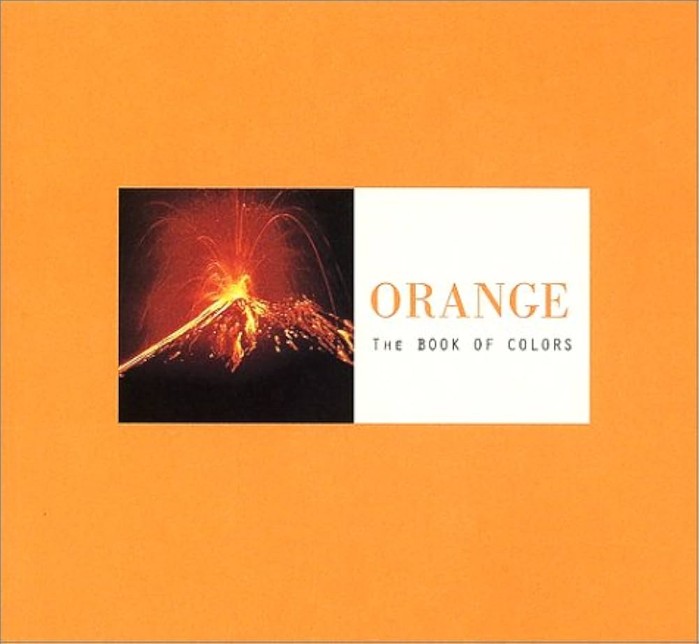 オレンジ (ザ・ブック・オブ・カラーズ) | 南風 椎 |本 | 通販 | Amazon