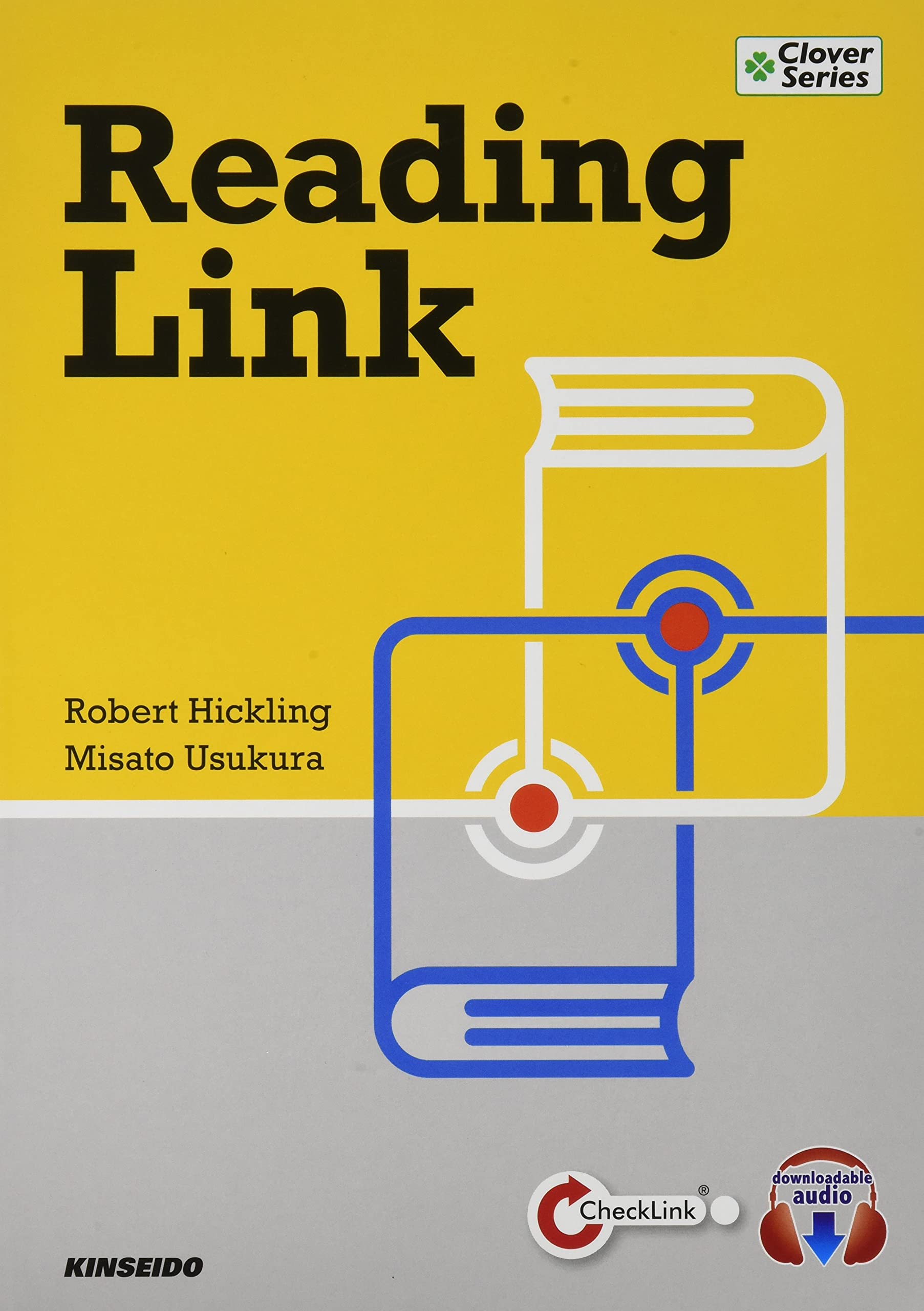 Reading Link: 基本文法で学ぶ大学英語リーディング (Clover Series