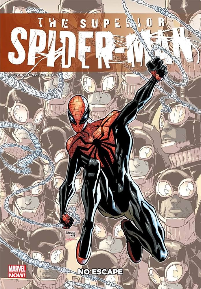 スーペリア・スパイダーマン:ノー・エスケープ (MARVEL) | ダン
