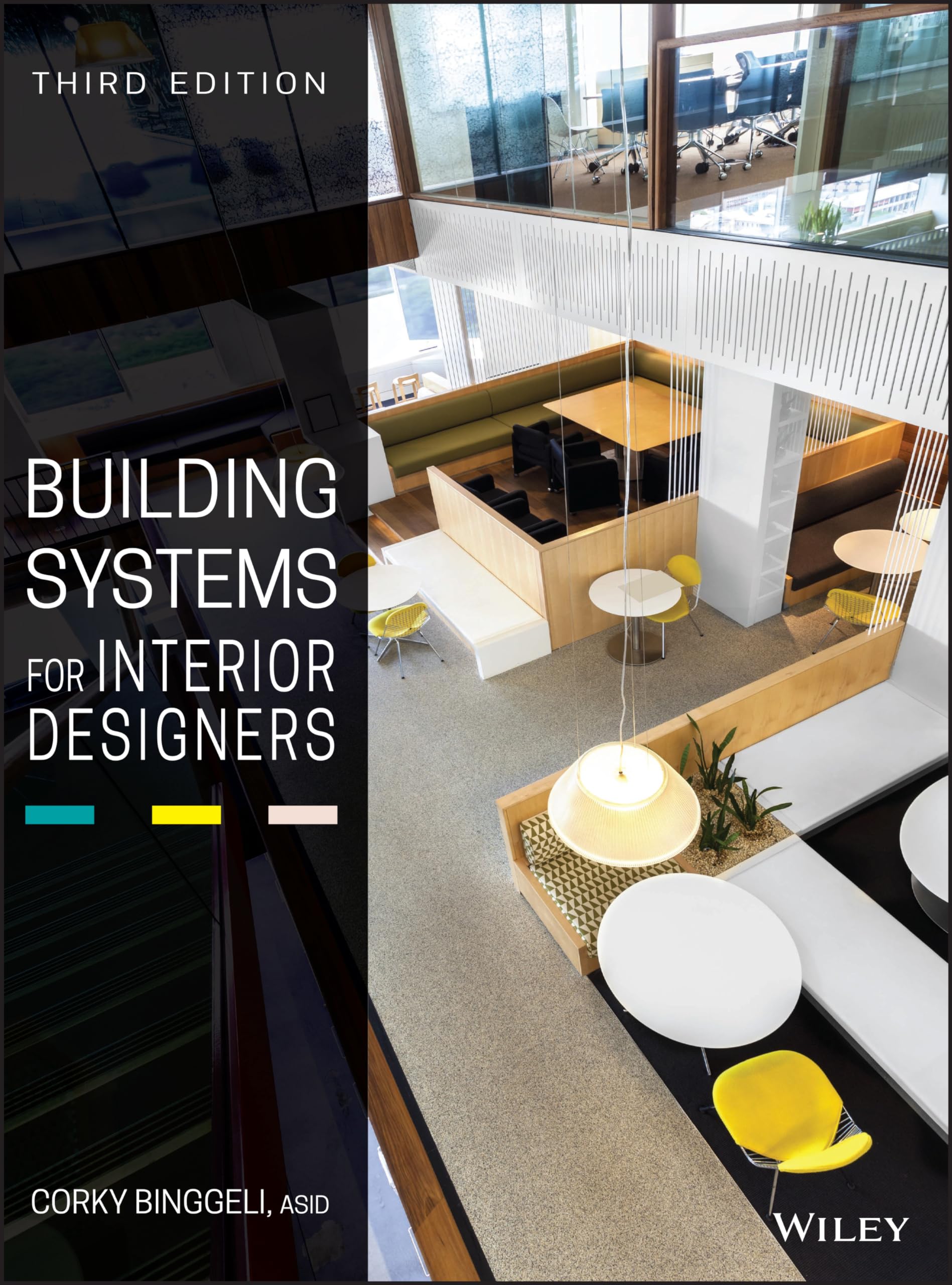 Building Systems for Interior Designers: Binggeli, Corky