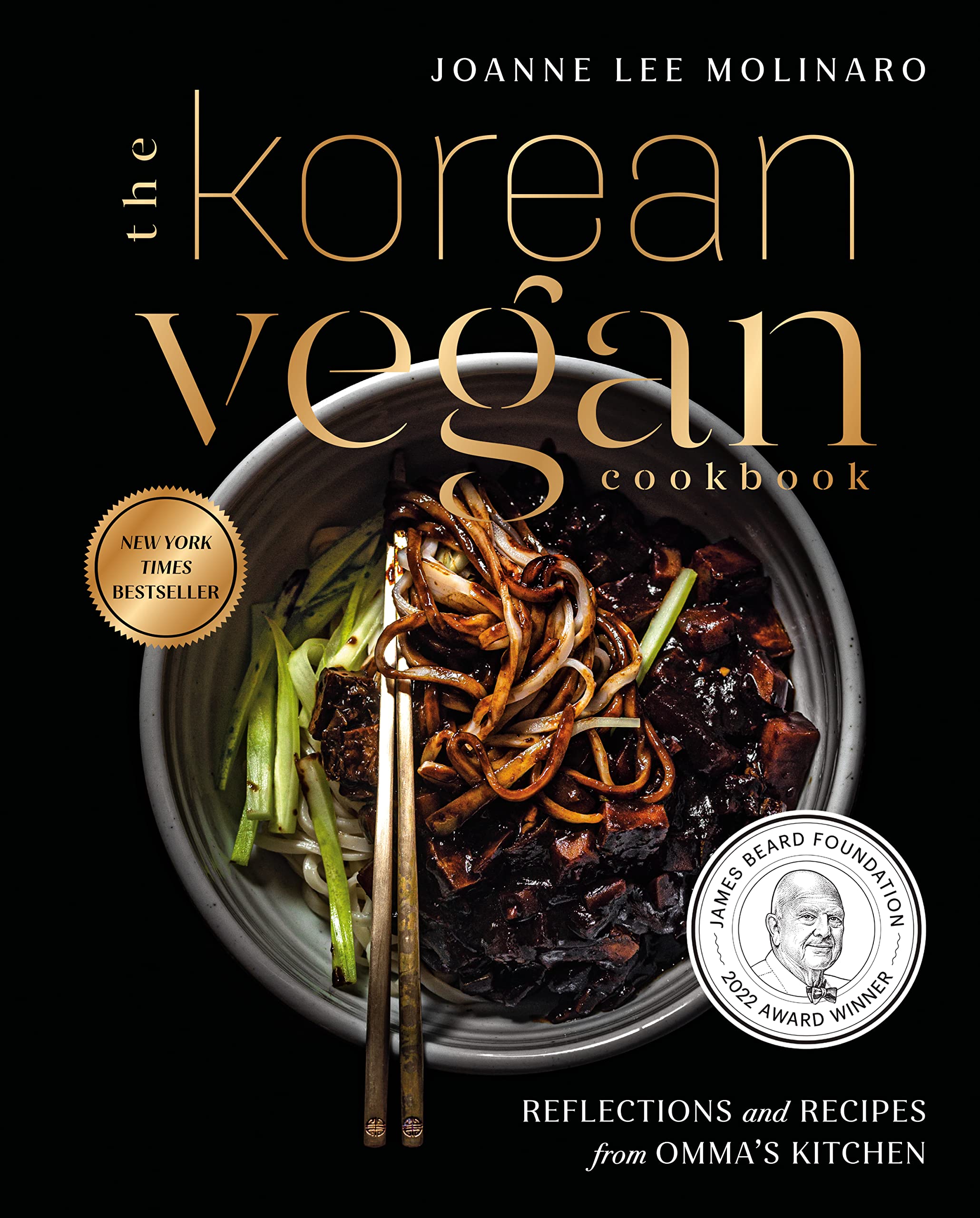 The Korean Vegan Cookbook: Reflections and Recipes from Omma's