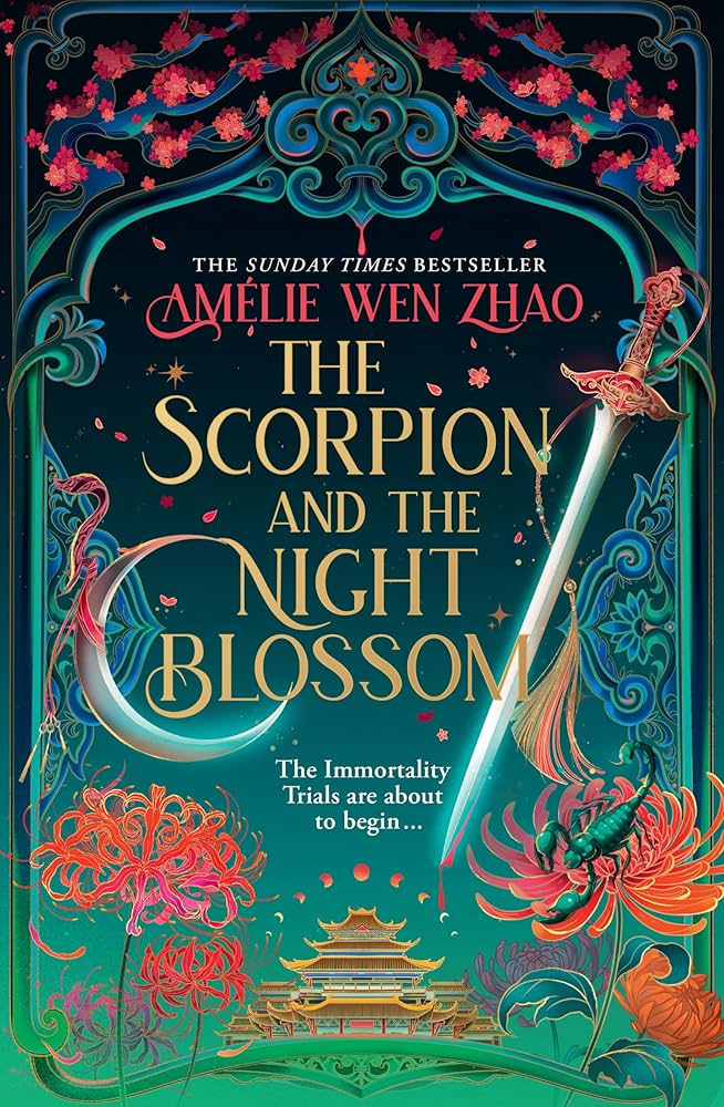 The Scorpion and the Night Blossom (The Immortality Trials
