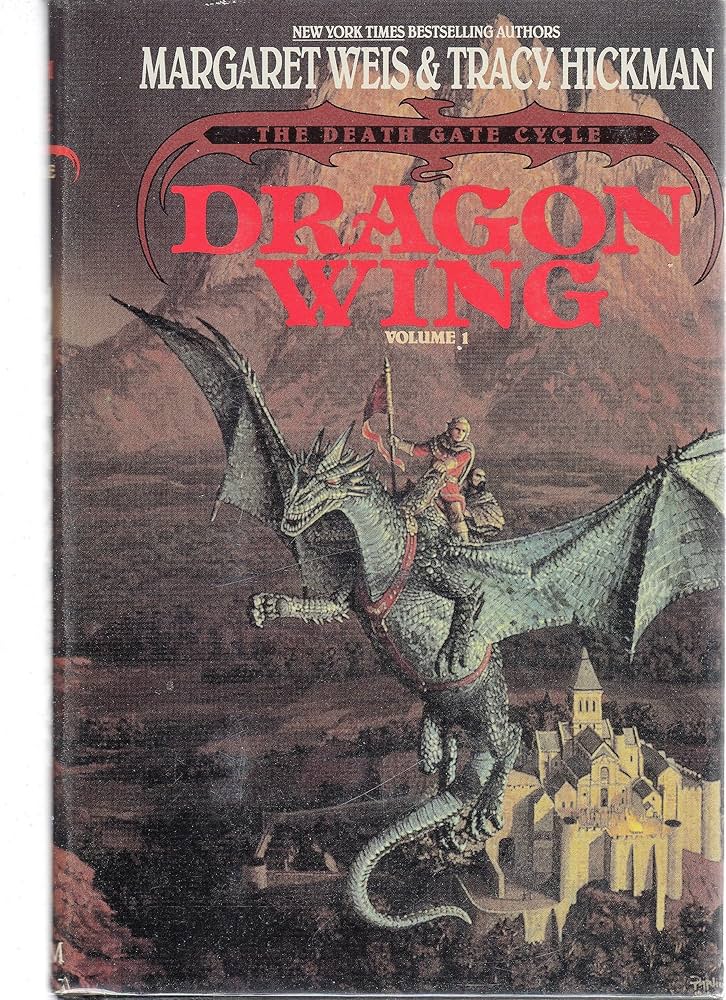 DRAGON WING Volume 1 The Death Gate Cycle: Margaret Weis and Tracy