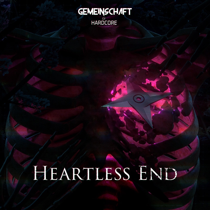 Heartless End | OTHER LABEL,Gemeinschaft of Hardcore