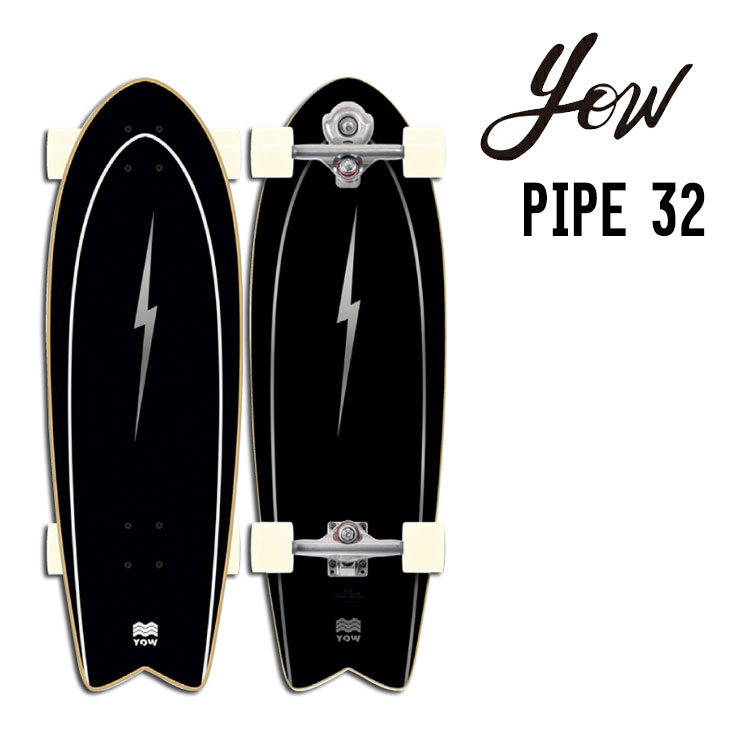 YOW SURF SKATE PIPE 32 | SIDECAR ONLINE SHOP
