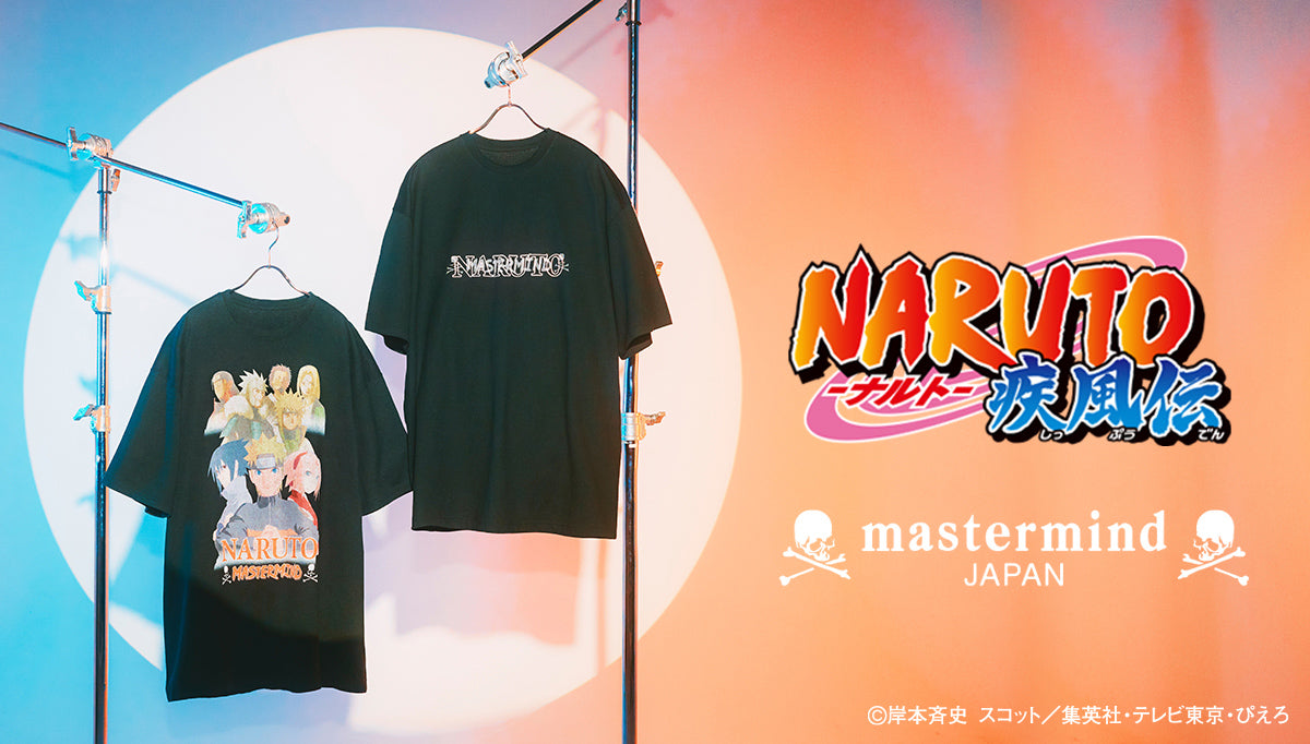 NARUTO × mastermind JAPAN発売のお知らせ – MASTERMIND TOKYO 公式