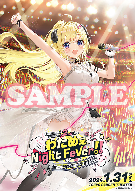 角巻わため 2nd Live「わためぇ Night Fever!!in TOKYO GARDEN THEATER