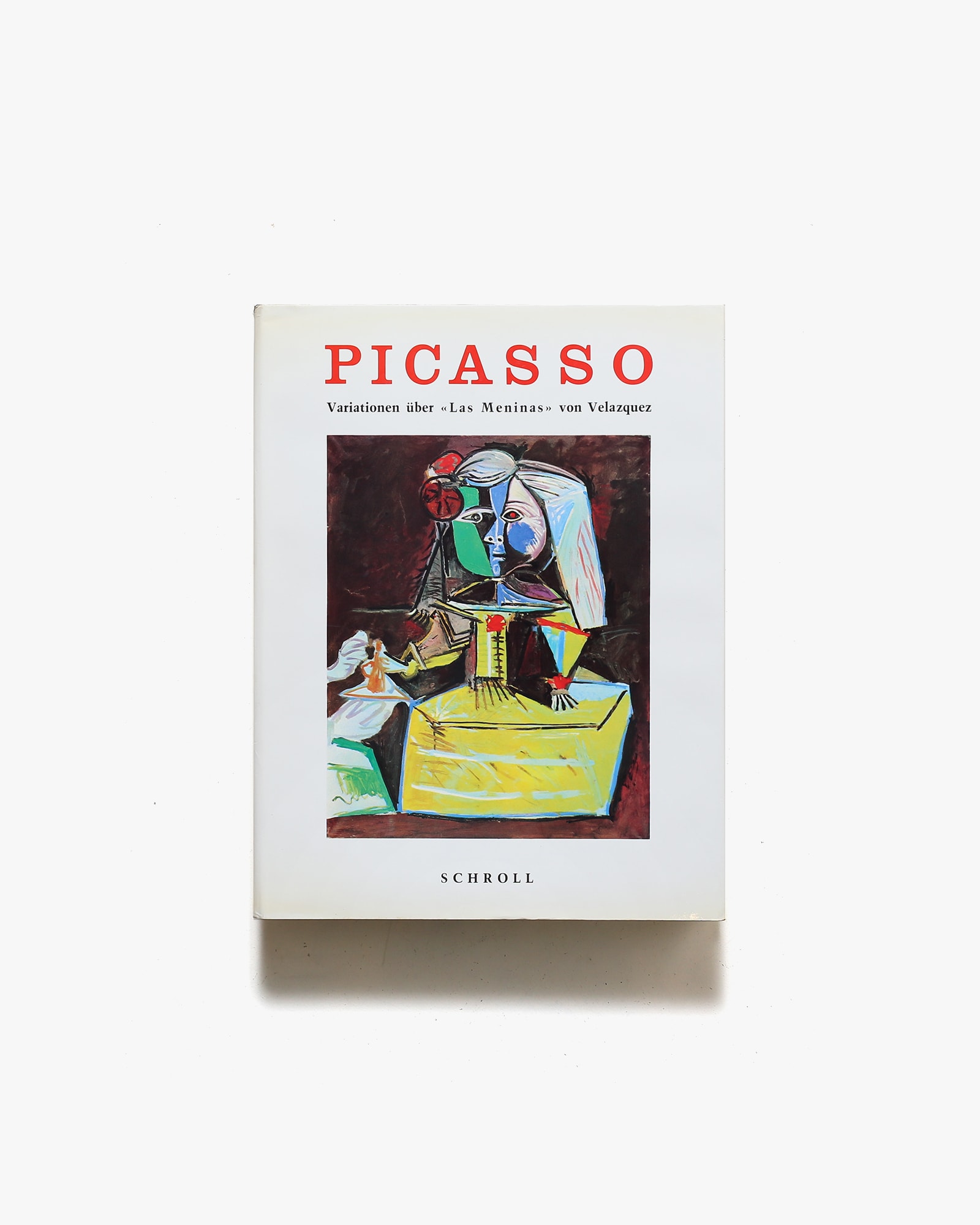 Picasso: Variationen Uber Las Meninas von Velasquez | パブロ