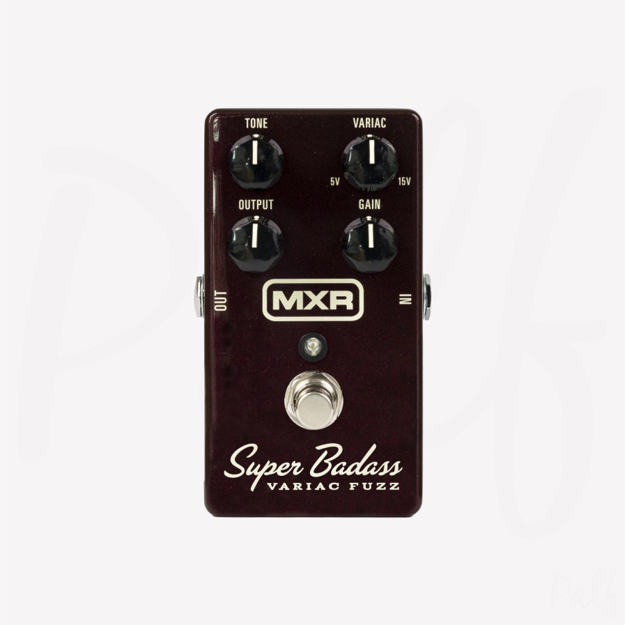 MXR - Super Badass Variac Fuzz | Fuzz Vintage Modulable