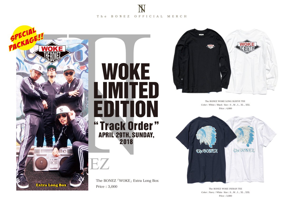 The BONEZ MERCH】 いよいよ4/29(Sun) 渋谷TSUTAYA O-EAST Track Order