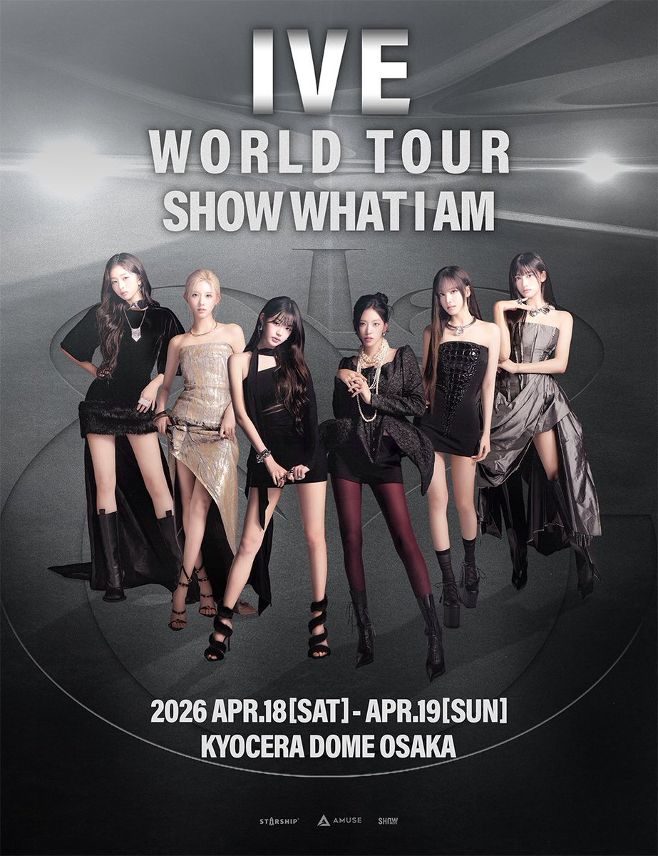 IVE WORLD TOUR <SHOW WHAT I AM> 2026年4月に京セラドーム大阪で日本