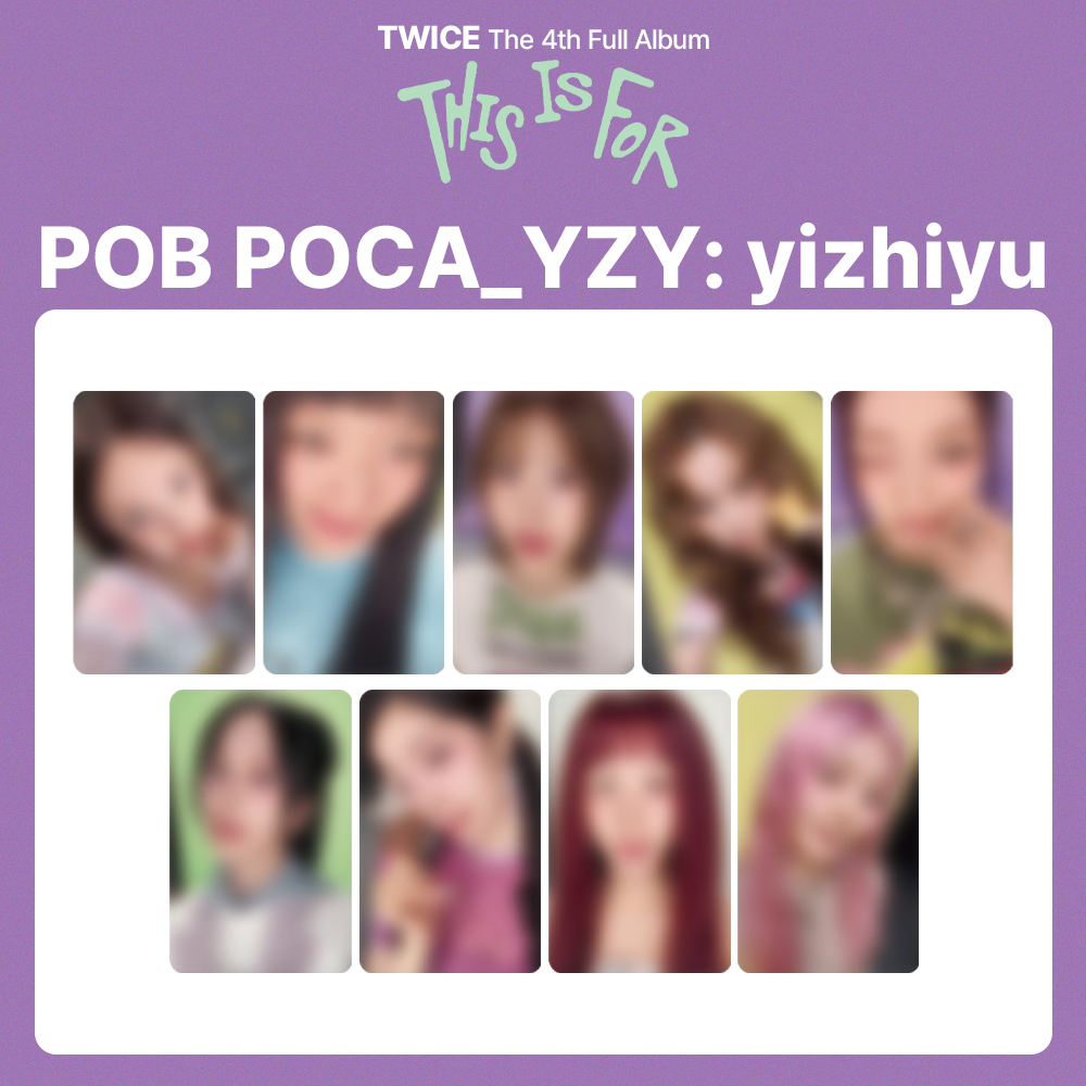 ✨TWICE 4th Full Album ' THIS IS FOR ' ✨ YZY yizhiyu PHOTOCARD